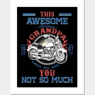 This Awesome American Grandpa Loves His Ride. You, not so much. Posters and Art